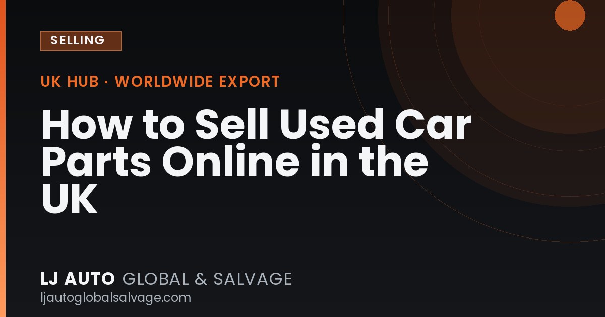 How to Sell Used Car Parts Online in the UK